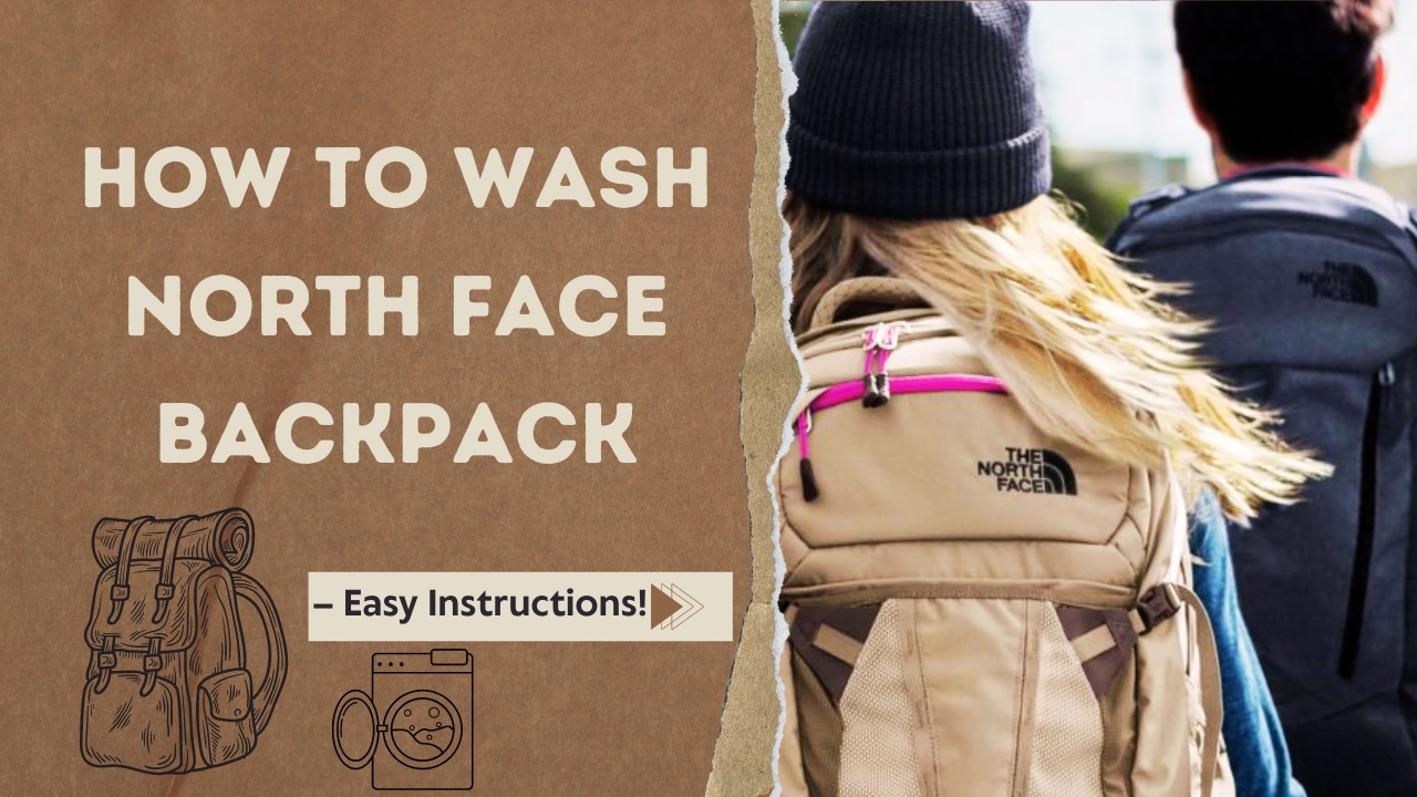 How to Wash a North Face Backpack?